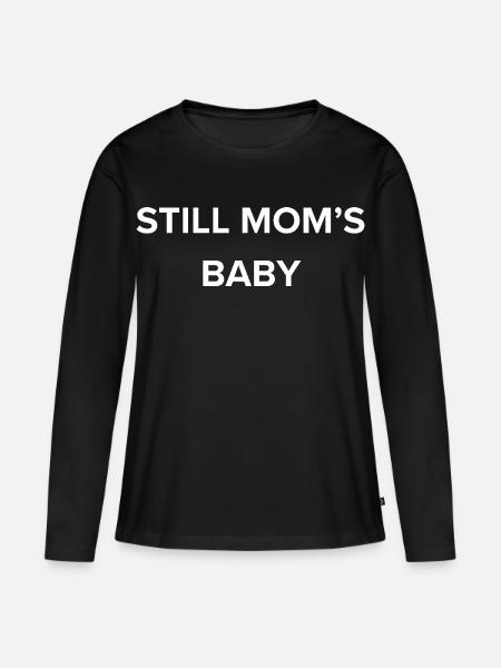 Still Moms Baby - Frauen Premium Bio Langarmshirt - Schwarz