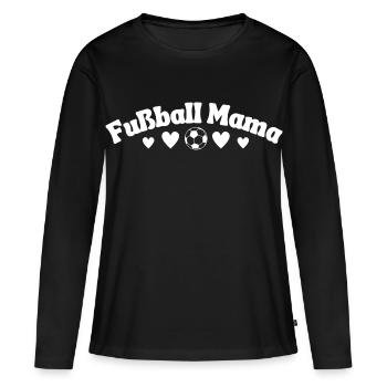 Fußball Mama Schriftzug - Frauen Premium Bio Langarmshirt - Schwarz - Vorne - Julia (174cm)