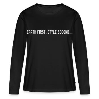 Earth first, style second... - T-shirt manches longues Premium bio Femme - noir - Devant - Julia (174cm)
