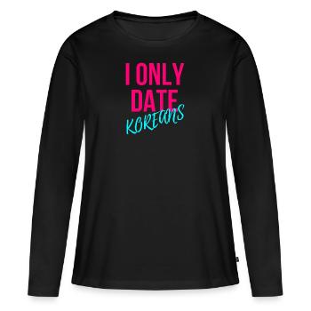 Je ne sors qu'avec des Coréens - T-shirt manches longues Premium bio Femme - noir - Devant - Julia (174cm)