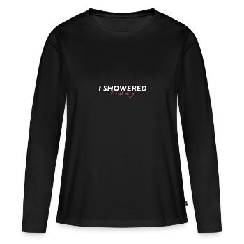 J’ai pris une douche aujourd’hui en disant drôle de ringard - T-shirt manches longues Premium bio Femme - noir - Devant - Julia (174cm)