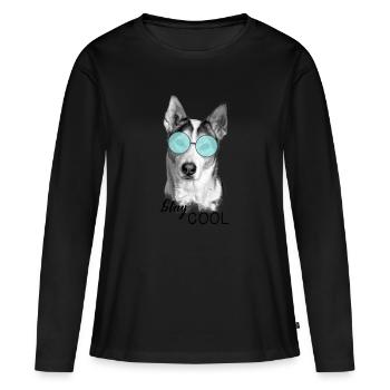 Hund - Stay Cool - Frauen Premium Bio Langarmshirt - Schwarz - Vorne - Julia (174cm)