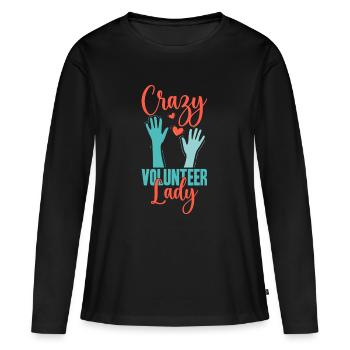 Volunteer Appreciation Crazy Lady Volunteer - Women's Premium Organic Long Sleeve Shirt - black - Front - Julia (174cm)