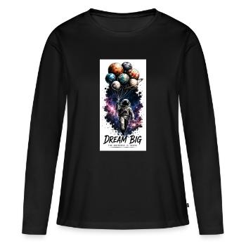 Rêvez grand dans un astronaute en ballon spatial - T-shirt manches longues Premium bio Femme - noir - Devant - Julia (174cm)