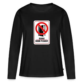 Tuer schliessen bitte | Tür schließen bitte - Frauen Premium Bio Langarmshirt - Schwarz - Vorne - Julia (174cm)