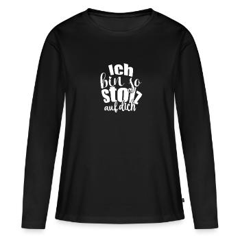 Ich bin so stolz auf dich Spruch Anerkennung - Frauen Premium Bio Langarmshirt - Schwarz - Vorne - Julia (174cm)