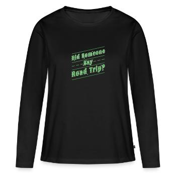 Road Trip - Women's Premium Organic Long Sleeve Shirt - black - Front - Julia (174cm)