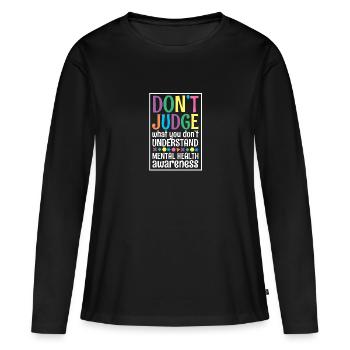 Santé mentale Mentale Gesundheit - T-shirt manches longues Premium bio Femme - noir - Devant - Julia (174cm)