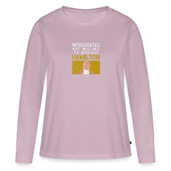 Introverti mais prêt à discuter de Hamilton - T-shirt manches longues Premium bio Femme - rose poudré - Devant - Julia (174cm)