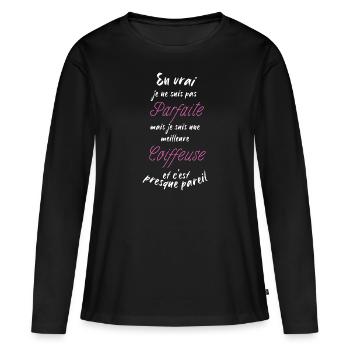 je suis la meilleure Coiffeuse - T-shirt manches longues Premium bio Femme - noir - Devant - Julia (174cm)