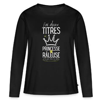 Princesse râleuse râler chiante femme humour - T-shirt manches longues Premium bio Femme - noir - Devant - Julia (174cm)