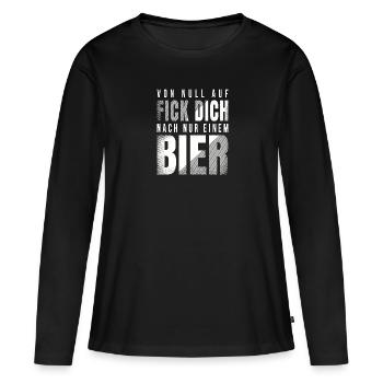 Von null auf Fick dich nach nur einem Bier - Frauen Premium Bio Langarmshirt - Schwarz - Vorne - Julia (174cm)