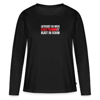 Lutscht du noch oder Bläst du schon - Frauen Premium Bio Langarmshirt - Schwarz - Vorne - Julia (174cm)