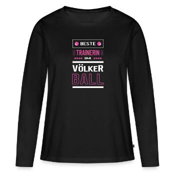 Beste Völkerball Trainerin Völkerballtrainerin - Frauen Premium Bio Langarmshirt - Schwarz - Vorne - Julia (174cm)
