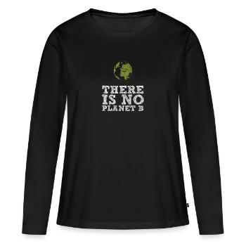 Fridays for Future - There is no Planet B - Women's Premium Organic Long Sleeve Shirt - black - Front - Julia (174cm)