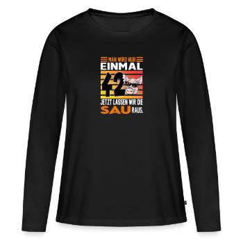Geburtstag Sau rauslassen Alter Jahre 42 - Frauen Premium Bio Langarmshirt - Schwarz - Vorne - Julia (174cm)