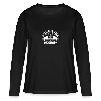 Work them out of passout - - Women's Premium Organic Long Sleeve Shirt - black - Front - Julia (174cm)