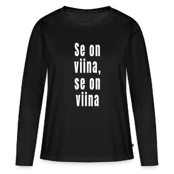 C’est de l’alcool, c’est de l’alcool - T-shirt manches longues Premium bio Femme - noir - Devant - Julia (174cm)