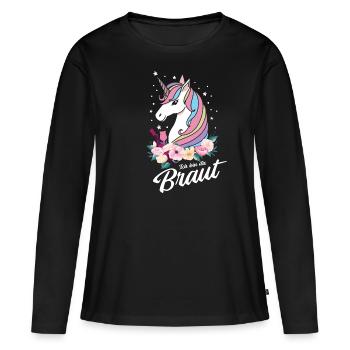 Ich bin die Braut Einhorn Junggesellinnenabschied - Frauen Premium Bio Langarmshirt - Schwarz - Vorne - Julia (174cm)