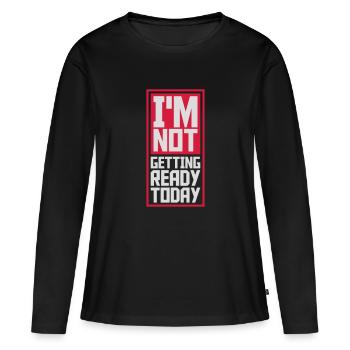 ne pas se préparer aujourd’hui - T-shirt manches longues Premium bio Femme - noir - Devant - Julia (174cm)