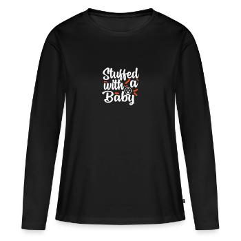 Stuffed with Baby Ausgestopft Schwanger Pregnant - Frauen Premium Bio Langarmshirt - Schwarz - Vorne - Julia (174cm)