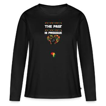 The Past is Prologue - Frauen Premium Bio Langarmshirt - Schwarz - Vorne - Julia (174cm)