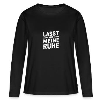 Lasst mir meine Ruhe - einfach in Ruhe lassen - Frauen Premium Bio Langarmshirt - Schwarz - Vorne - Julia (174cm)