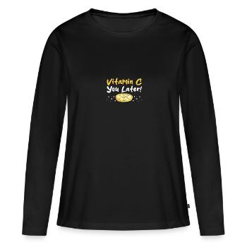 Vitamine C vous plus tard - T-shirt manches longues Premium bio Femme - noir - Devant - Julia (174cm)