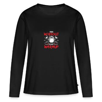 Dein Training Ist Mein Warmup Fitness Muskelaufbau - Frauen Premium Bio Langarmshirt - Schwarz - Vorne - Julia (174cm)