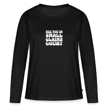Rétro Rendez-vous à la Cour des petites créances Rose Sarcastique - T-shirt manches longues Premium bio Femme - noir - Devant - Julia (174cm)