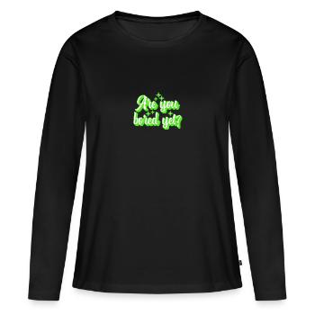 Êtes-vous ennuyé mais rétro - T-shirt manches longues Premium bio Femme - noir - Devant - Julia (174cm)