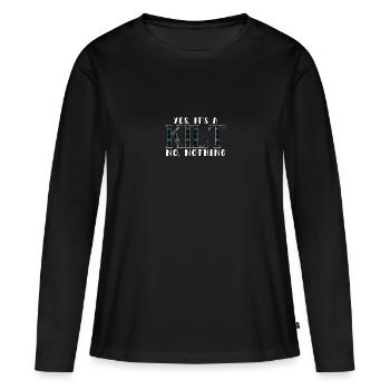 C’est un kilt sans pantalon, rien de kilts écossais - T-shirt manches longues Premium bio Femme - noir - Devant - Julia (174cm)