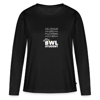 BWL Student Bachelor Geschenk - Frauen Premium Bio Langarmshirt - Schwarz - Vorne - Julia (174cm)