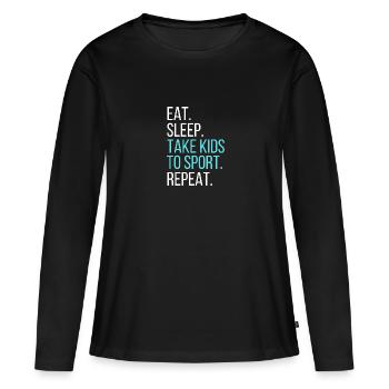Manger. Dormir. Emmenez les enfants au sport. Répéter. - T-shirt manches longues Premium bio Femme - noir - Devant - Julia (174cm)