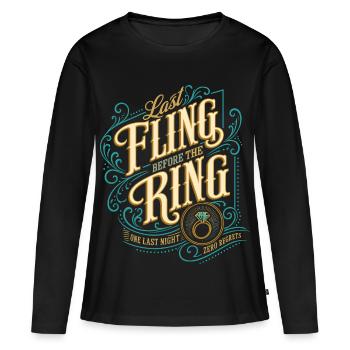 Last Fling Before Ring JGA - Frauen Premium Bio Langarmshirt - Schwarz - Vorne - Julia (174cm)