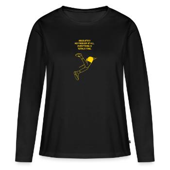 Non-motivational quotes - - Women's Premium Organic Long Sleeve Shirt - black - Front - Julia (174cm)