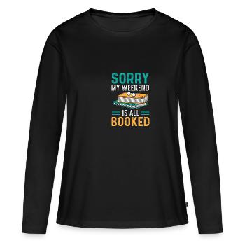 Le week-end est réservé Avid Reader Gift - T-shirt manches longues Premium bio Femme - noir - Devant - Julia (174cm)