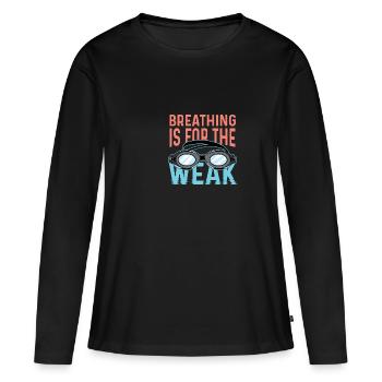 For the Weak Sprinters Poison - Women's Premium Organic Long Sleeve Shirt - black - Front - Julia (174cm)