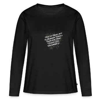 Datum für Silvester Dating -Single -Flirten unverh - Frauen Premium Bio Langarmshirt - Schwarz - Vorne - Julia (174cm)