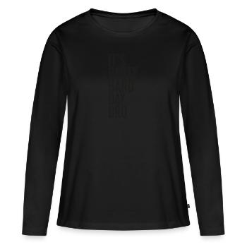 C'est le jour de la fête Hard Bro - T-shirt manches longues Premium bio Femme - noir - Devant - Julia (174cm)