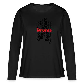 Drums drums - Women's Premium Organic Long Sleeve Shirt - black - Front - Julia (174cm)