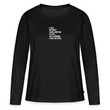 Jumper Une journée sans saut d’obstacles - T-shirt manches longues Premium bio Femme - noir - Devant - Julia (174cm)