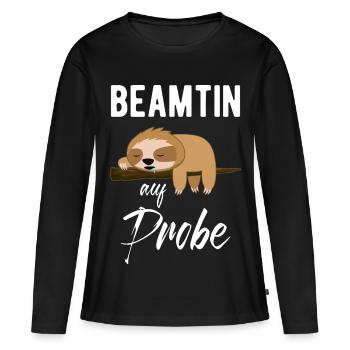Beamtin Auf Probe Faultier Verbeamtung Geschenk - Frauen Premium Bio Langarmshirt - Schwarz - Vorne - Julia (174cm)