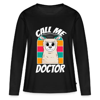 Doctorate Doctoral Thesis Doctoral Degree - Women's Premium Organic Long Sleeve Shirt - black - Front - Julia (174cm)