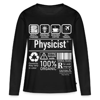Physicist Specialist multi tasking problem solving - Women's Premium Organic Long Sleeve Shirt - black - Front - Julia (174cm)