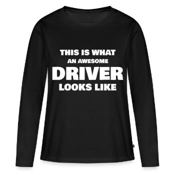 This Is What An Awesome Driver Looks Like - Frauen Premium Bio Langarmshirt - Schwarz - Vorne - Julia (174cm)