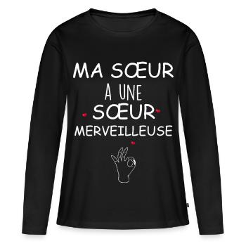 My Sister Has a Wonderful Sister - Women's Premium Organic Long Sleeve Shirt - black - Front - Julia (174cm)