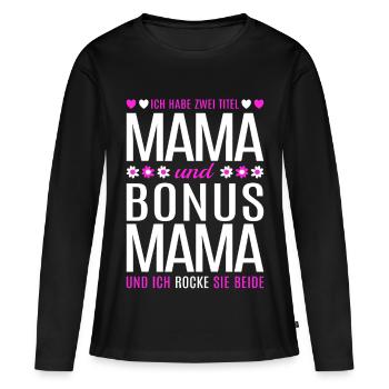 Maman Bonus Maman Belle-mère Cadeau de fête des mères - T-shirt manches longues Premium bio Femme - noir - Devant - Julia (174cm)