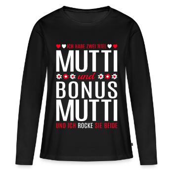 Mom Mom Mom Bonus Mom Mother's Day Gift - Women's Premium Organic Long Sleeve Shirt - black - Front - Julia (174cm)