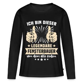 Window Maker Sayings - Women's Premium Organic Long Sleeve Shirt - black - Front - Julia (174cm)
